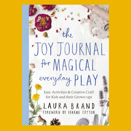 the joy journal for magical everyday play