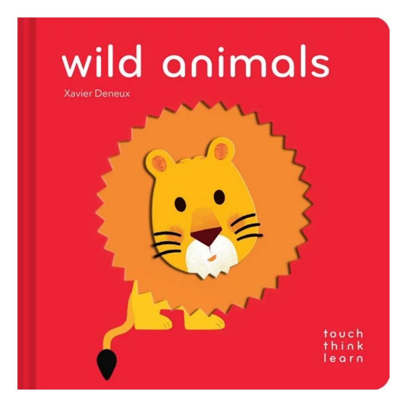 touch think learn: wild animals
