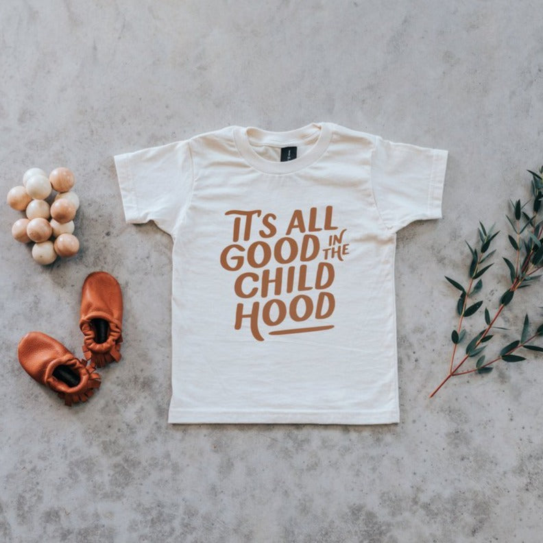 it's all good in the childhood tee