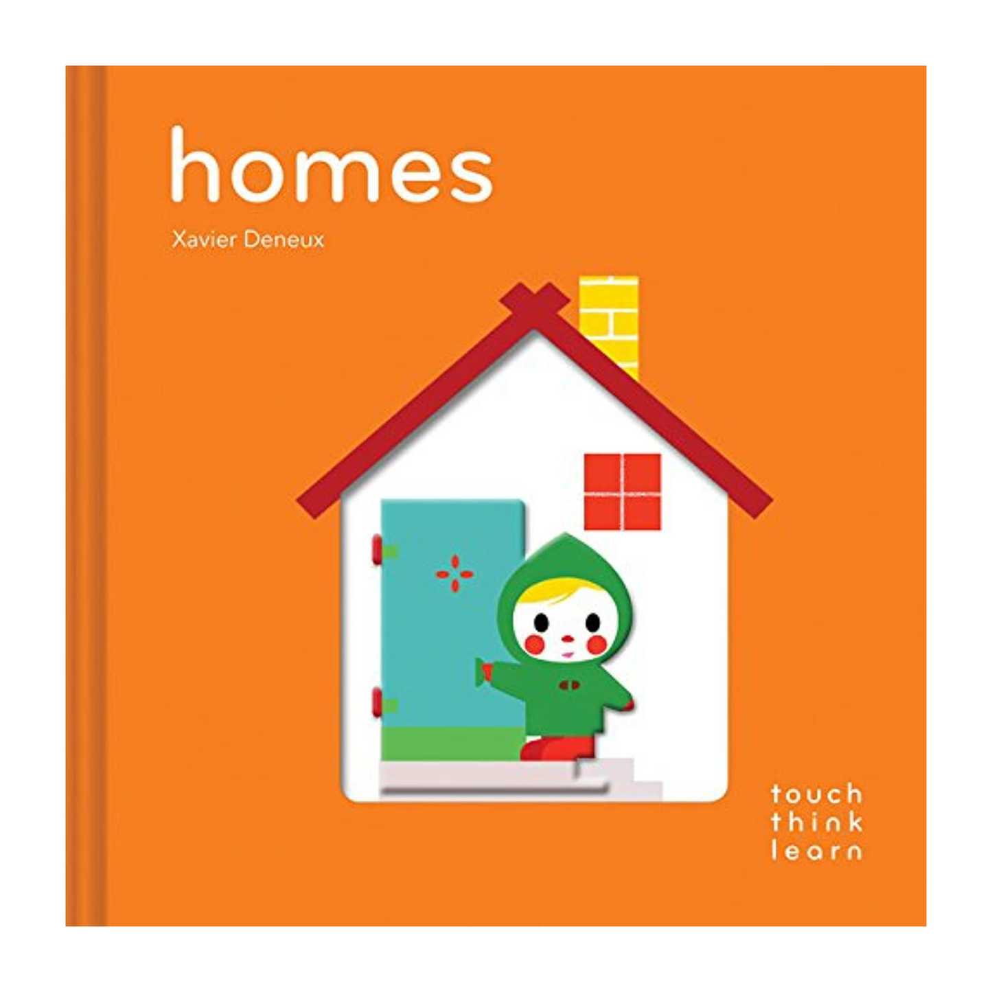 touch think learn: homes
